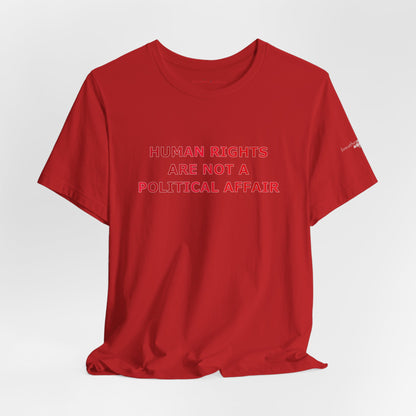 Human Rights Red Unisex T - breathemovedivine RESIST