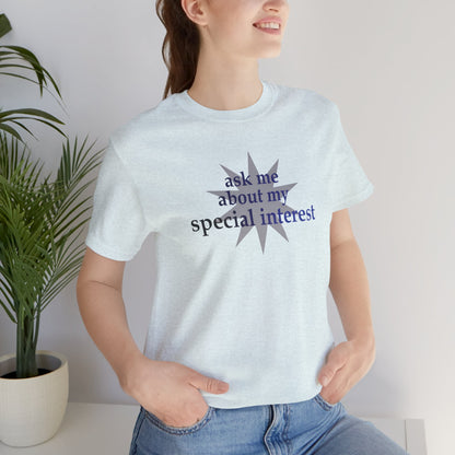 Special Interest Autism Unisex Jersey T