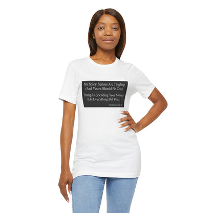 It is OUR Money Unisex T - breathemovedivine RESIST