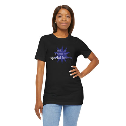 Special Interest Autism Unisex Jersey T