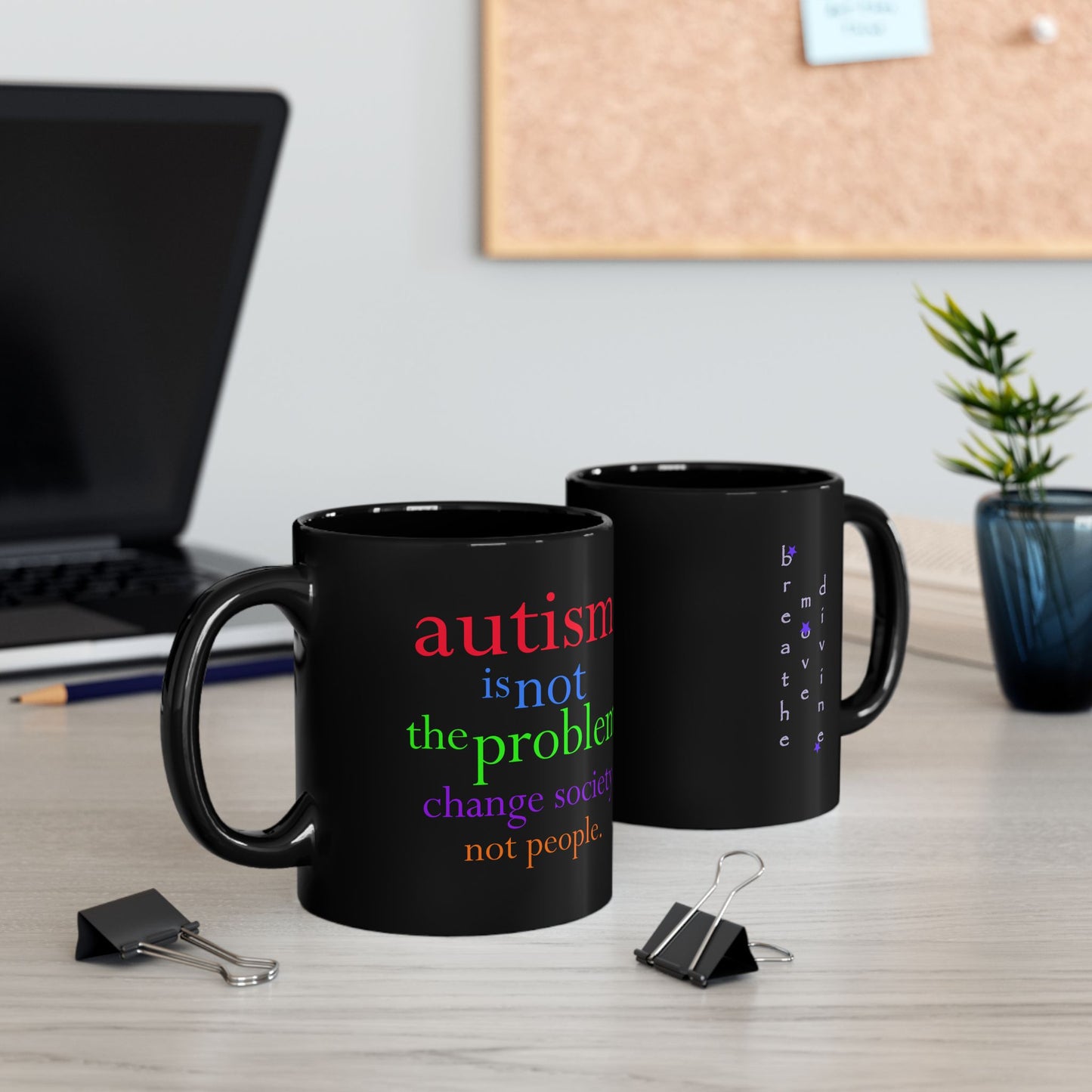 Autism is not the Problem Premium Black Mug -  Mug lifestyle front and back 11 oz