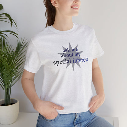 Special Interest Autism Unisex Jersey T