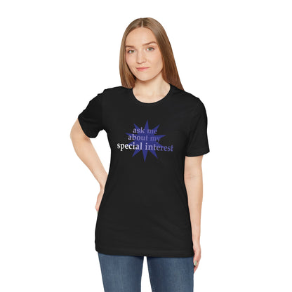 Special Interest Autism Unisex Jersey T
