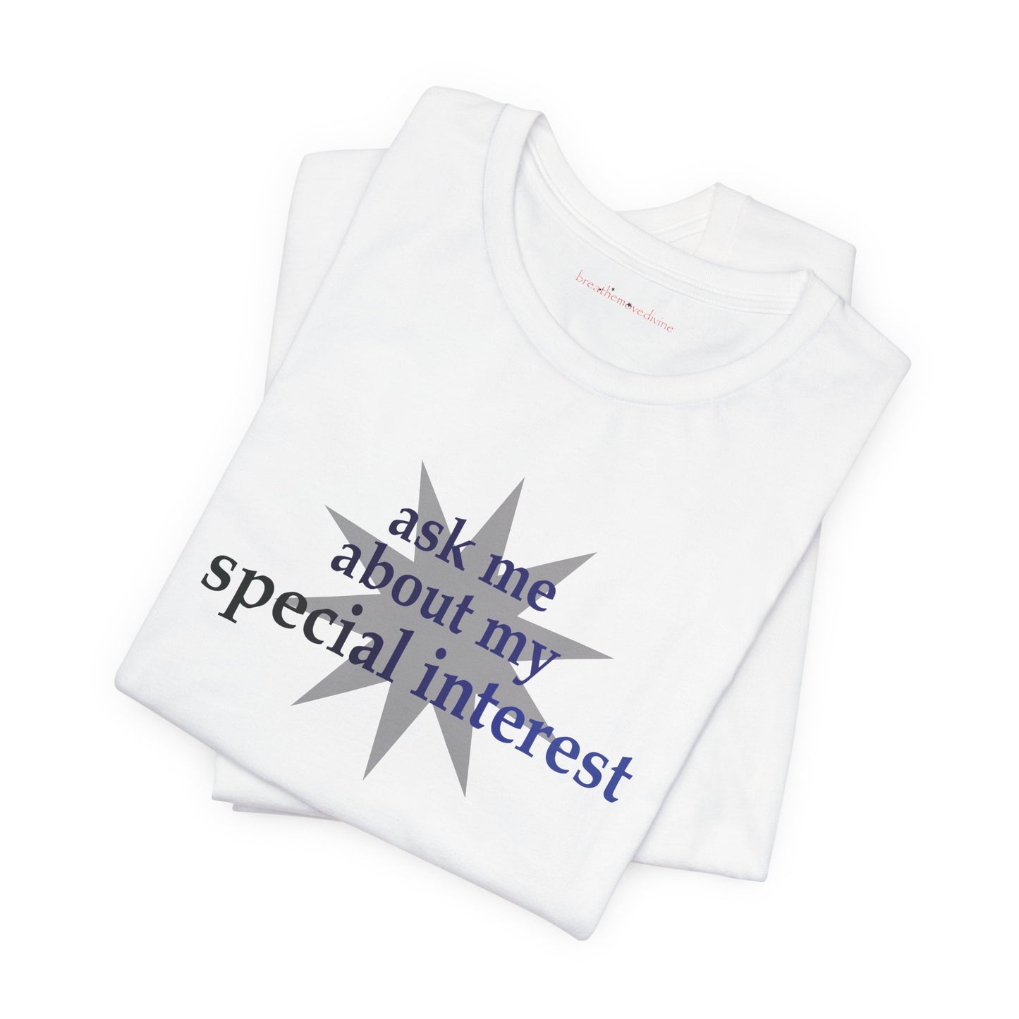 Special Interest Autism Unisex Jersey T