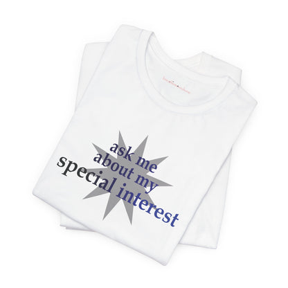 Special Interest Autism Unisex Jersey T