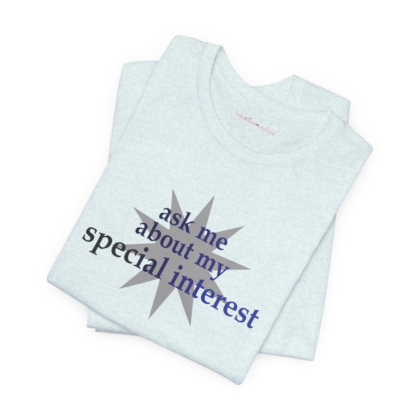 Special Interest Autism Unisex Jersey T