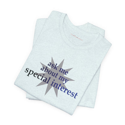 Special Interest Autism Unisex Jersey T