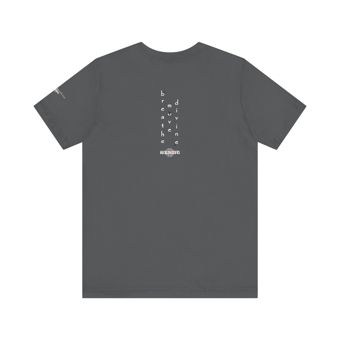 Human Rights are not a Political Affair Unisex T - breathemovedivine RESIST -  27.36