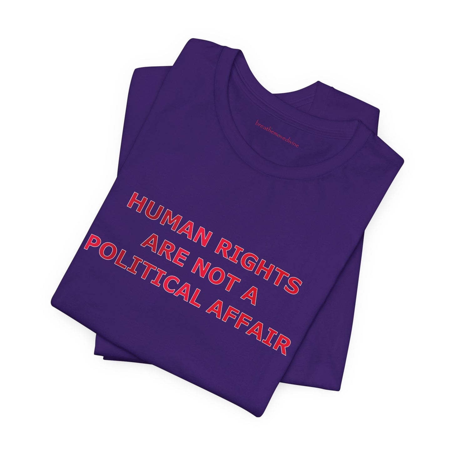 Human Rights Red Unisex T - breathemovedivine RESIST
