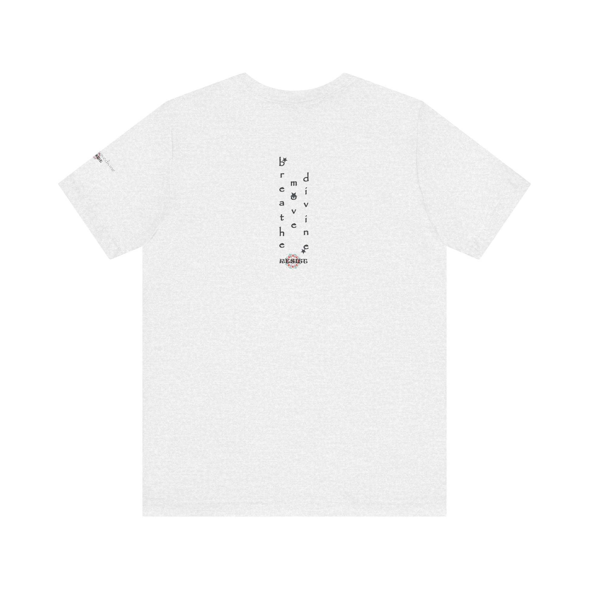 Human Rights are not a Political Affair Unisex T - breathemovedivine RESIST -  27.36