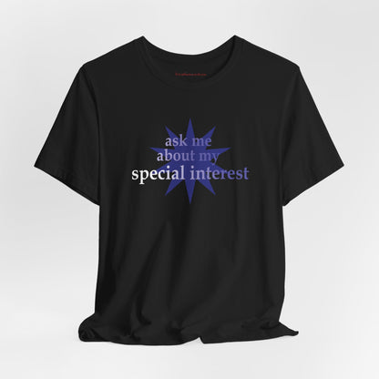 Special Interest Autism Unisex Jersey T