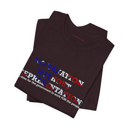 No Taxation Without Representation Unisex T - breathemovedivine RESIST - breathemovedivine