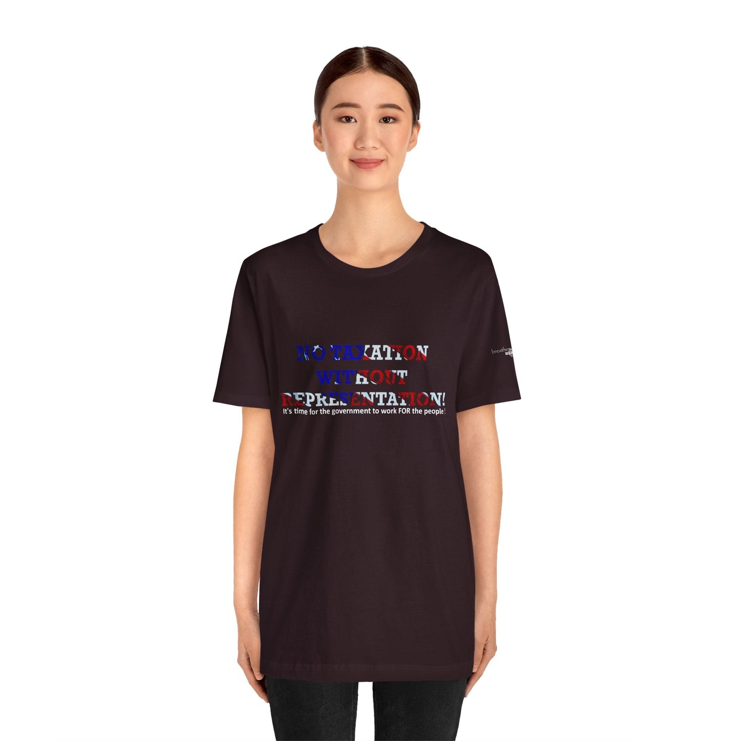 No Taxation Without Representation Unisex T - breathemovedivine RESIST - breathemovedivine