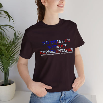 No Taxation Without Representation Unisex T - breathemovedivine RESIST - breathemovedivine