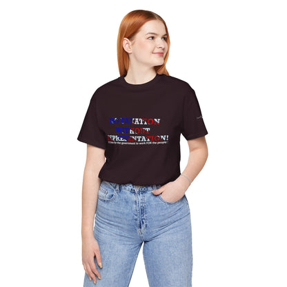 No Taxation Without Representation Unisex T - breathemovedivine RESIST - breathemovedivine