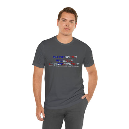 No Taxation Without Representation Unisex T - breathemovedivine RESIST - breathemovedivine