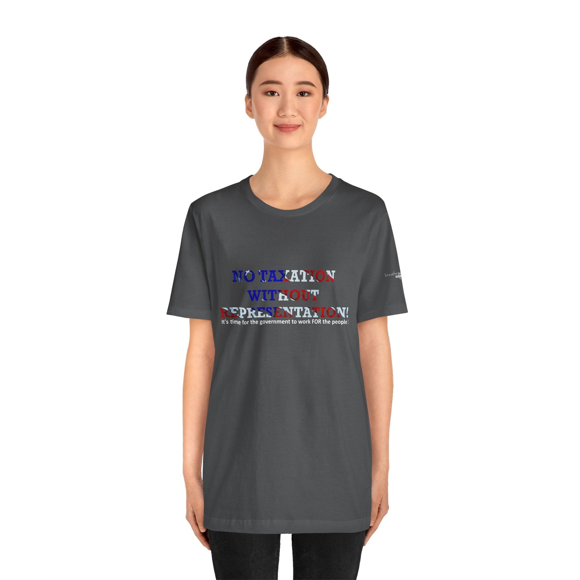 No Taxation Without Representation Unisex T - breathemovedivine RESIST - breathemovedivine